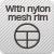 With nylon mesh rim　5