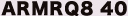 ARMRQ8 40
