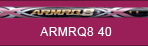 ARMRQ8 40