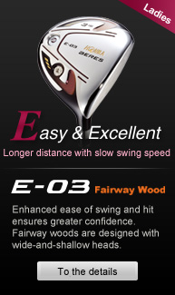 E-03 Ladies FAIRWAY WOOD