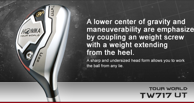 TOUR WORLD TW717 | UTILITY | HONMA Products | HONMA GOLF