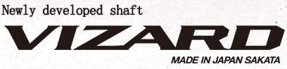 Newly developed shaft VIZARD